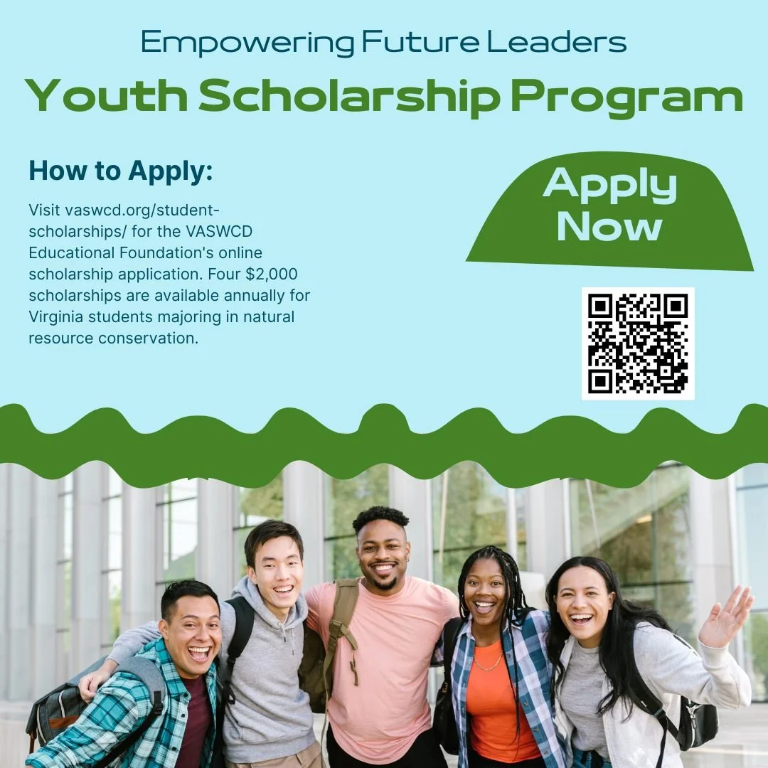 🌎💚 Calling all future conservationists! 💚🌎

The VASWCD Educational Foundation is offering student scholarships for Virginia students interested in conservation, natural resources, agriculture, and environmental fields 🌱

🎓 High school seniors &