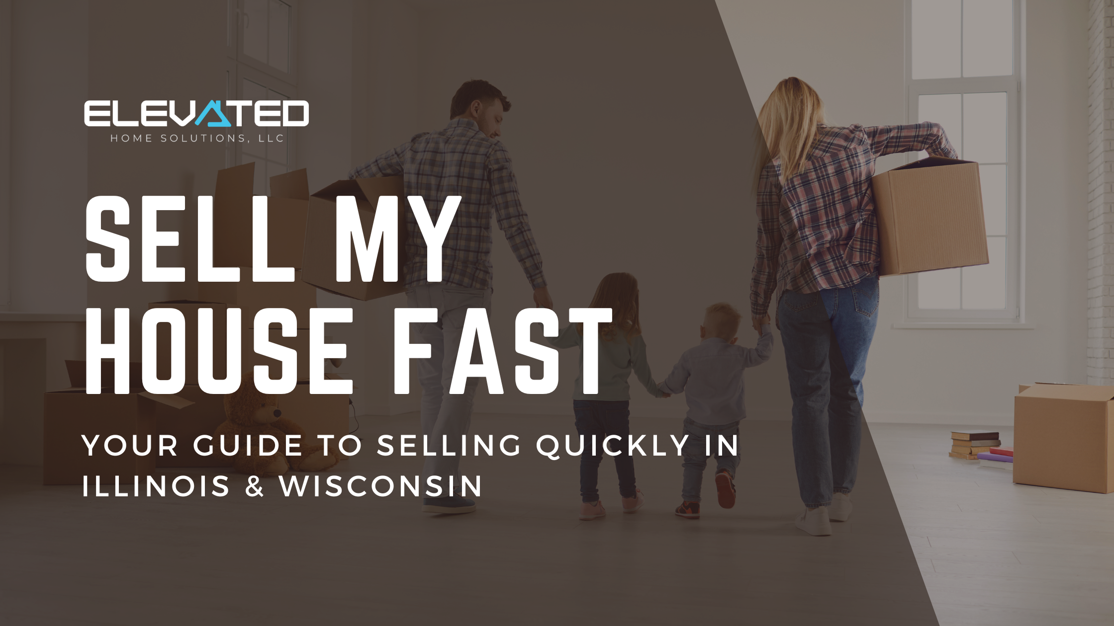 Sell My House Fast: Your Guide to Selling Quickly in Illinois &amp; Wisconsin