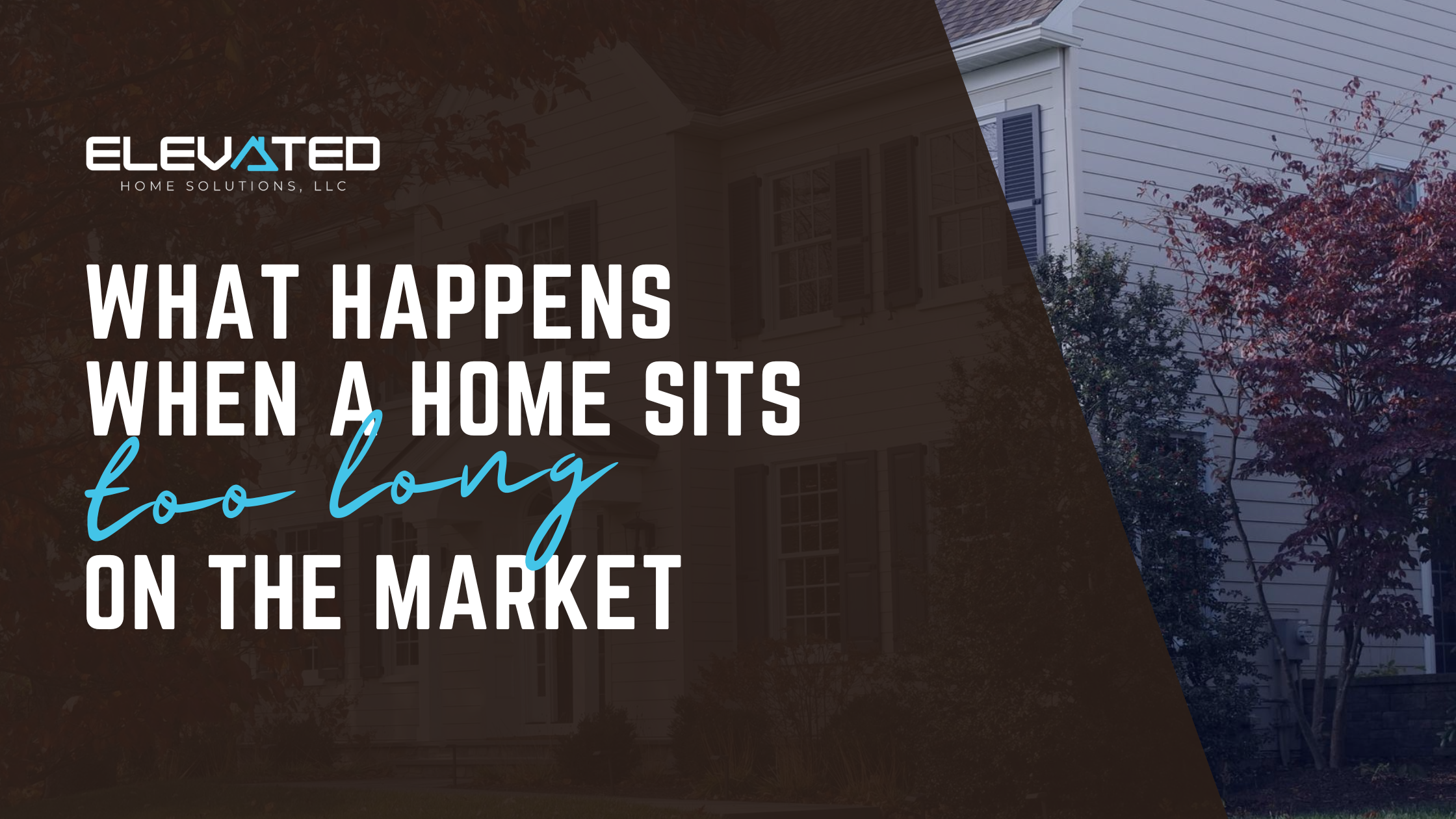What Happens When a Home Sits Too Long on the Market
