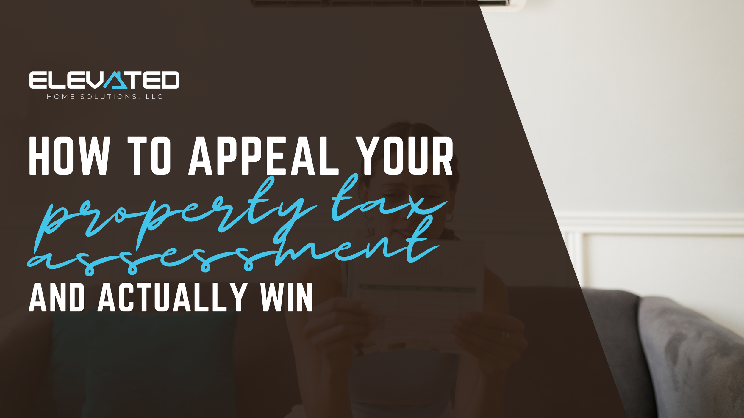 How to Appeal Your Property Tax Assessment (And Actually Win)