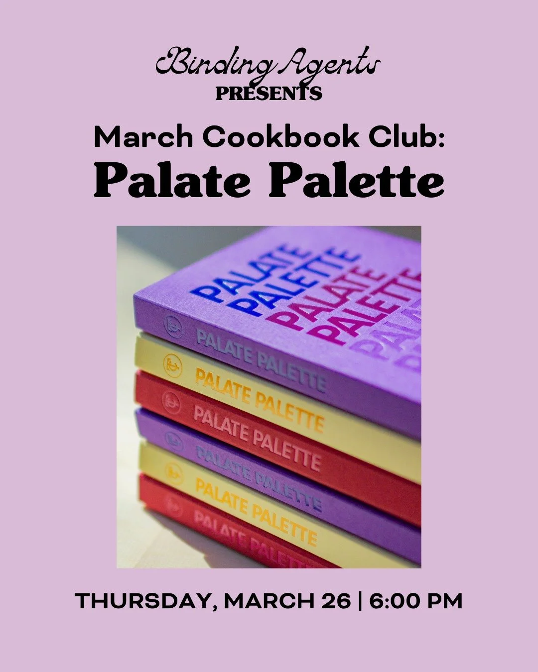 What a thrillingly perfect day to share that a few spots are still available for March Cookbook Club&mdash;and this one is a feast for the eyes as much as the mouths! The PALATE PALETTE series, a set of three limited edition cookbooks by @the_taste_c