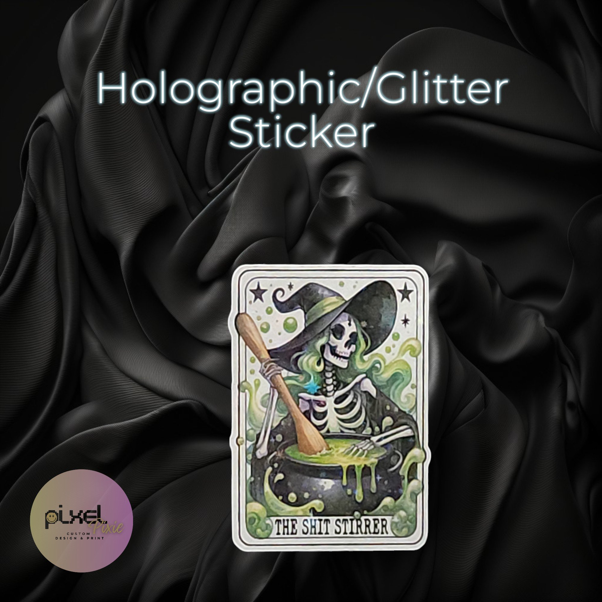 The Shit Stirrer Tarot Collection Sticker
