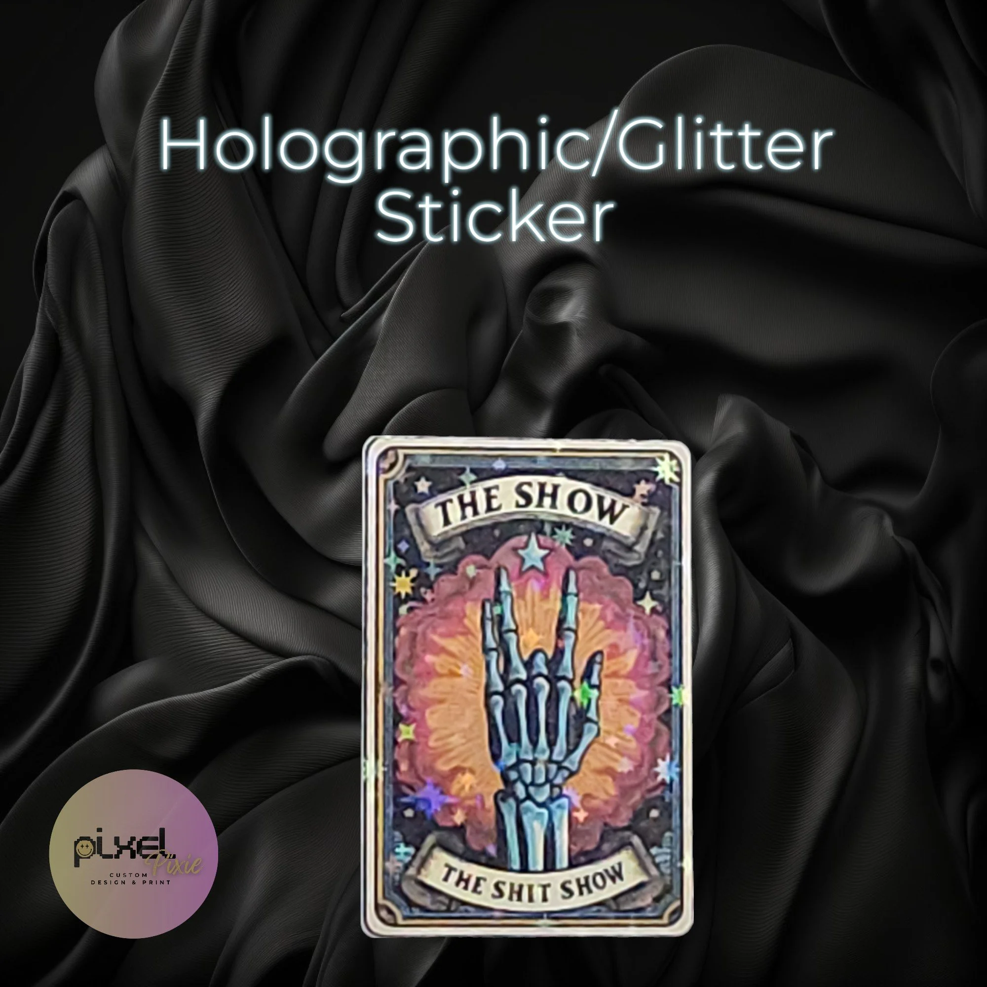 The Shit Show Tarot Collection Sticker
