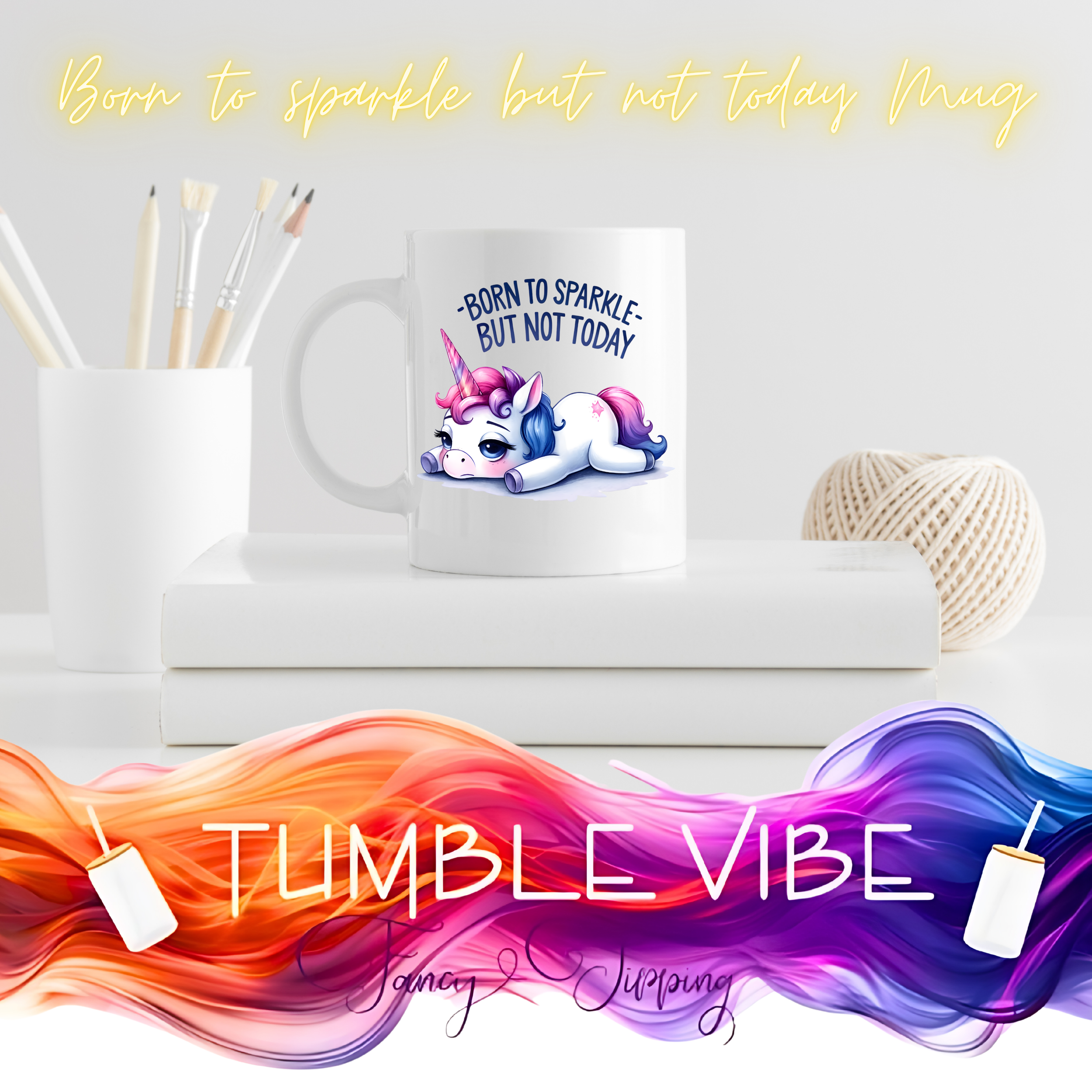 Born to sparkle but not today Mug.png