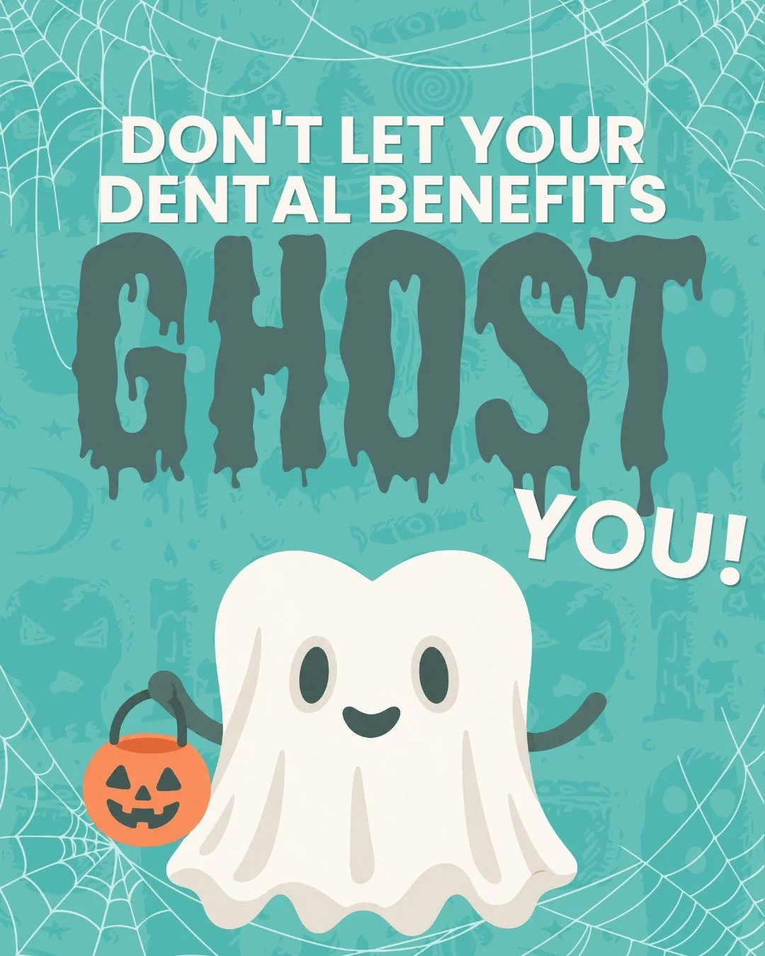 BOO! 👻 The scariest thing this Halloween might be letting your dental benefits disappear! 😱🦷

Before the year vanishes into thin air, make sure you're getting the most out of your family's dental benefits!
Don't let those unused benefits come back