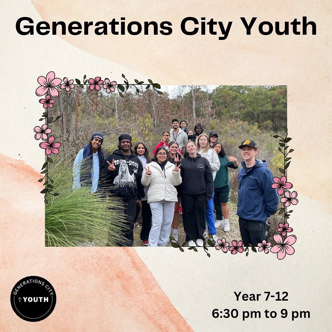 Hey Generations City Youth,

Super pumped for youth this Friday!!! We can&rsquo;t wait to catch up with you all and learn more about with you. Hope to see you all there!!!