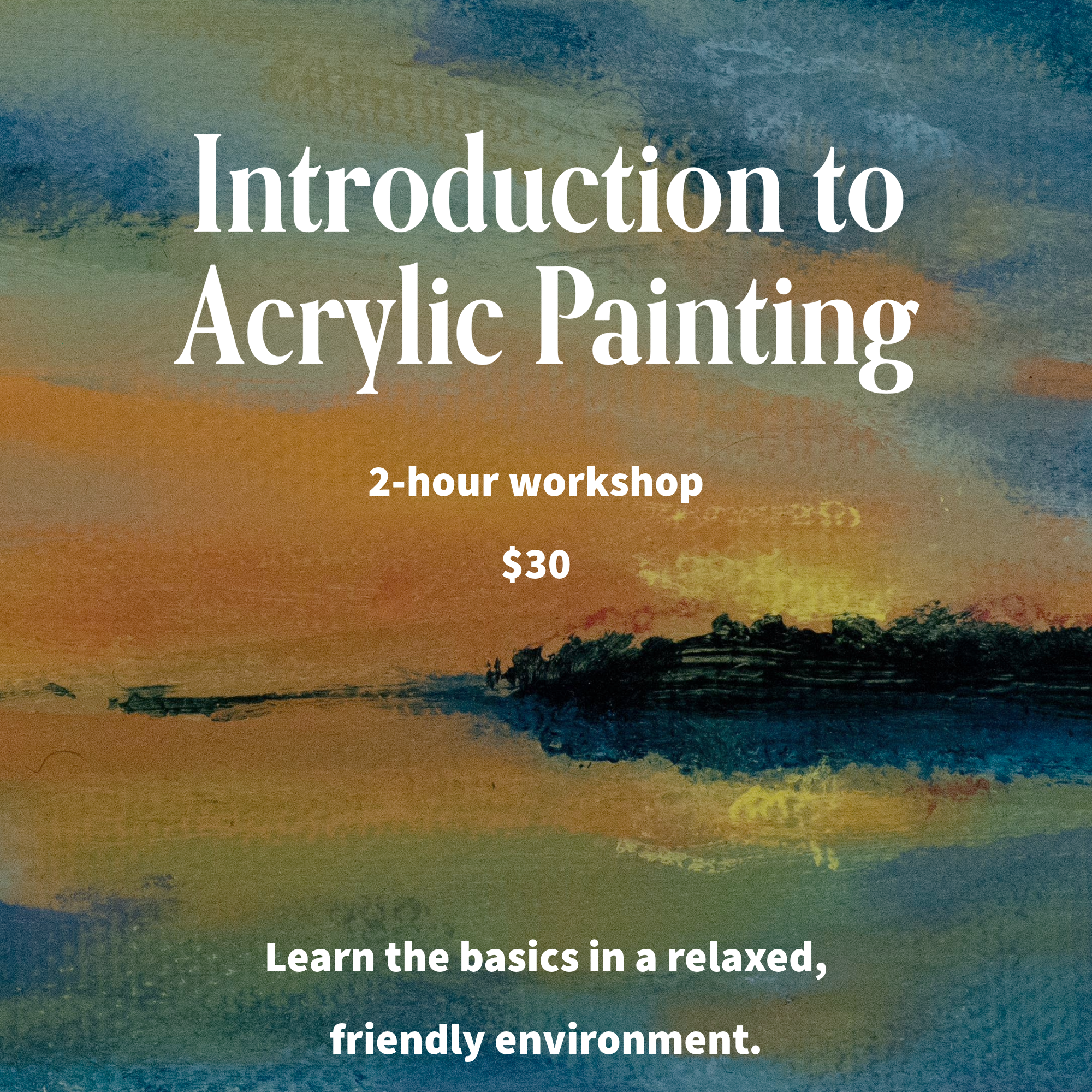 create an introduction to acrylic painting class flyer using my website's style and the attached image. My website www.laurakandleart.com-2.png