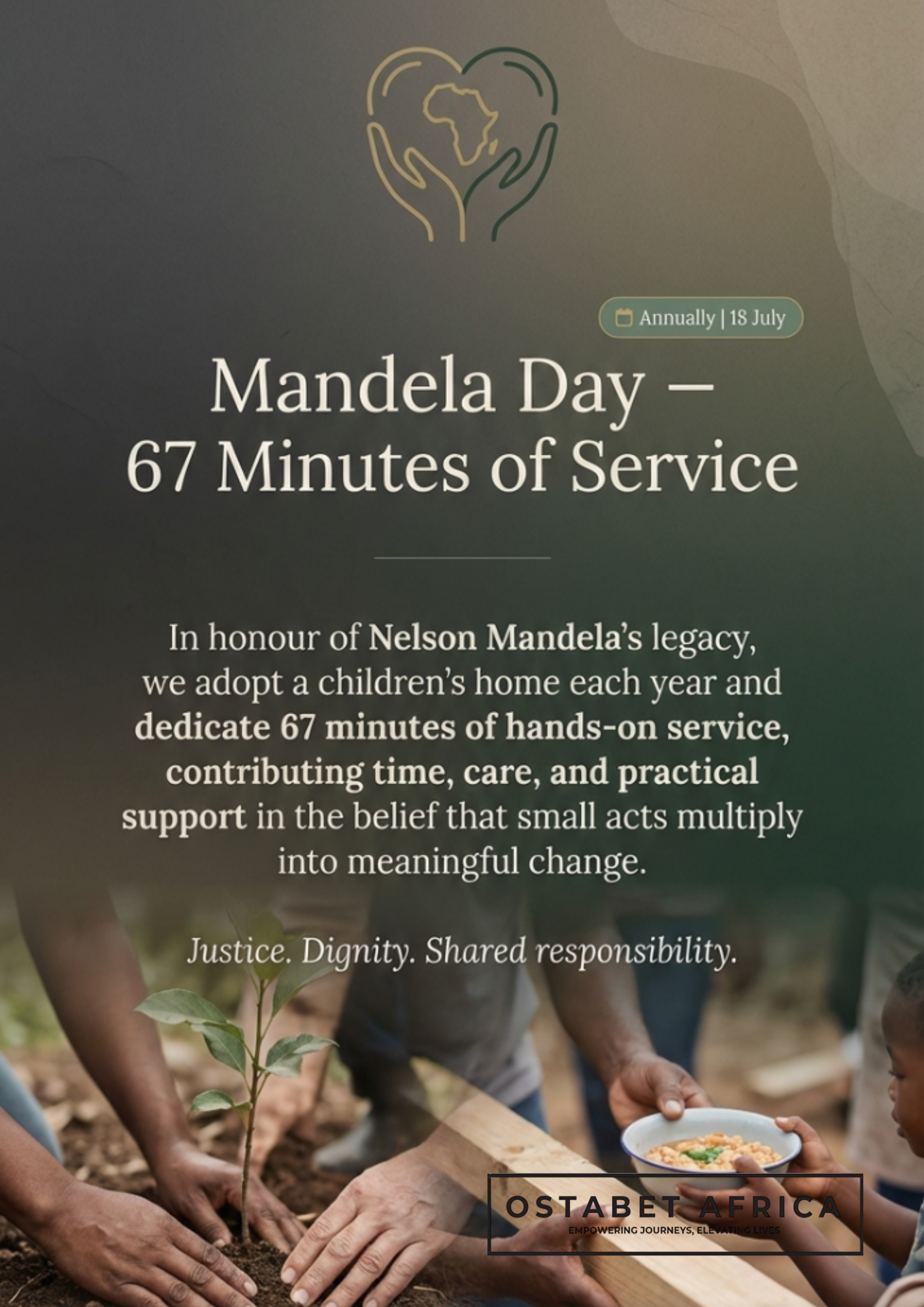 A promotional poster for Mandela Day, featuring a heart-shaped outline with an Africa map inside at the top, and a background photo of people planting a tree and giving food, with text about dedicating 67 minutes of service in honor of Nelson Mandela.