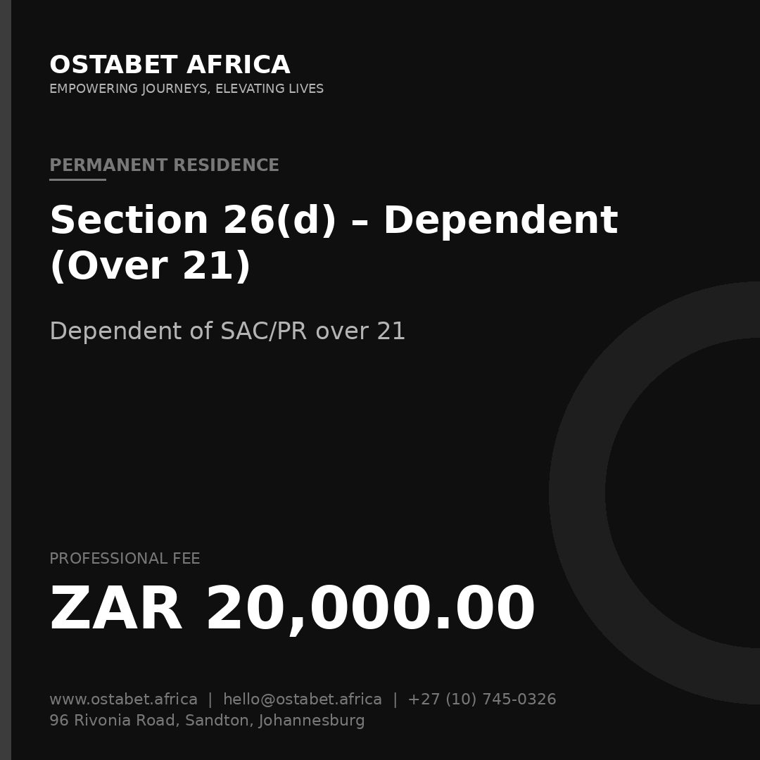 Section 26(d) Permanent Residence Service for Dependents Over 21