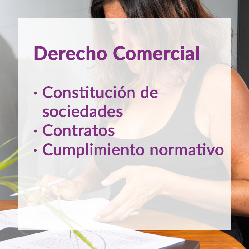 Derecho Comercial: constitución de sociedades, contratos y cumplimiento normativo