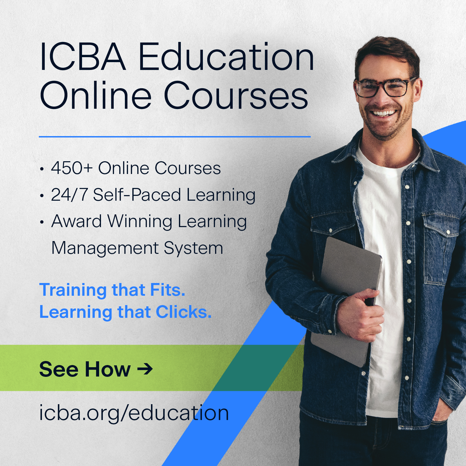 Promotional image for ICBA Education online courses featuring a smiling man holding a laptop, with text highlights including 450+ online courses, 24/7 self-paced learning, award-winning learning management system, and a call to action to visit icba.o