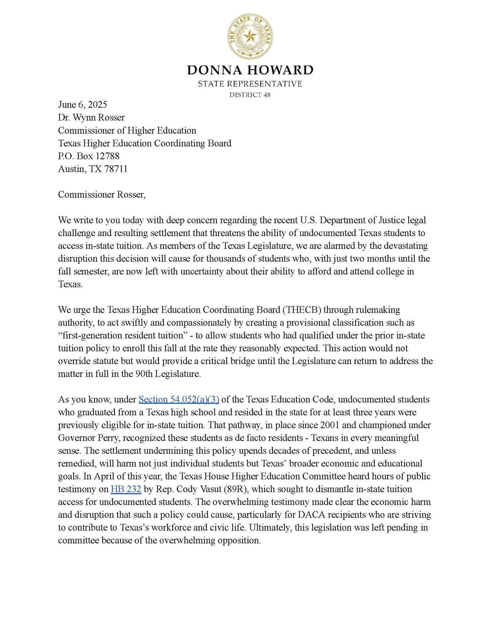 I&rsquo;m proud to stand with my colleagues to defend undocumented students&rsquo; access to higher education. These students are part of our communities, our campuses, and our future.

Thank you to @teamhowardtx for your swift action and leadership 
