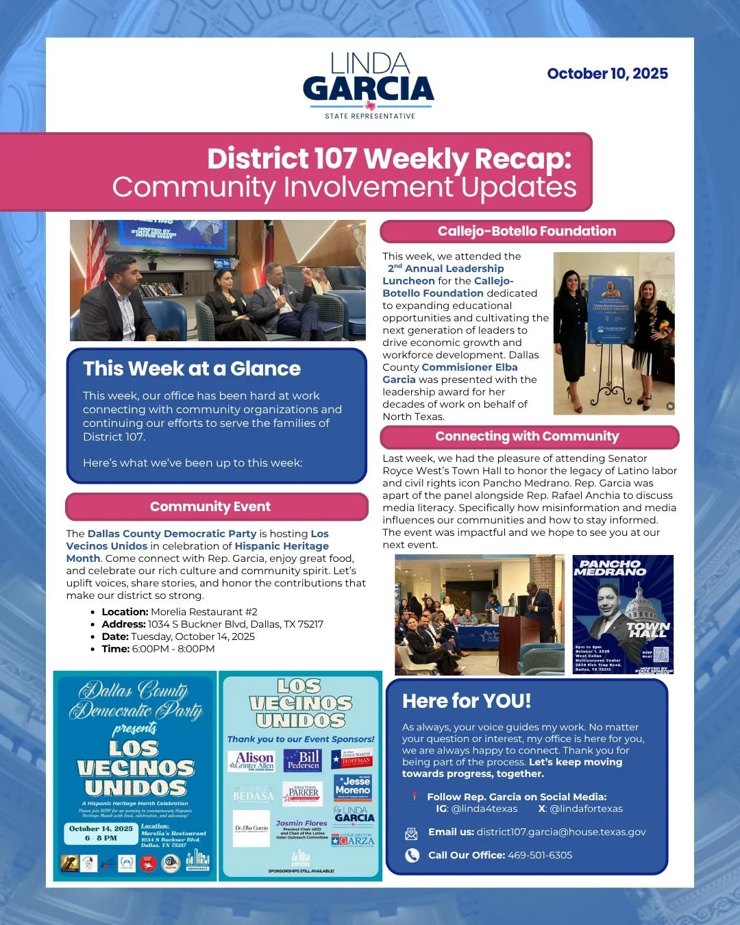 🔔 HD 107 Newsletter / Bolet&iacute;n de HD 107 🔔

This week, Rep. Garcia attended events celebrating leadership and community advocacy. Staying connected with organizations making a difference in House District 107. Looking ahead, our newsletter al