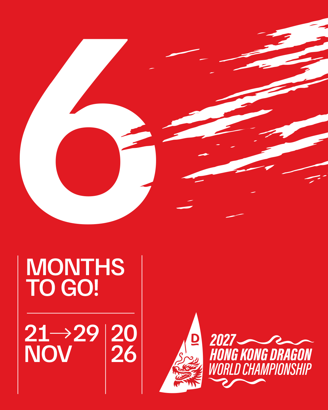 2027 Hong Kong Dragon World Championship – Only 6 Months to Go!