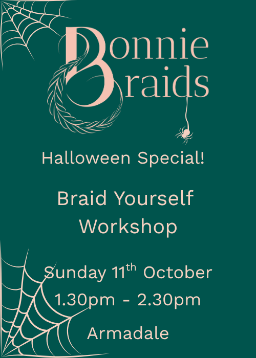 Braid Yourself Workshop - 11th October - 1.30pm-2.30pm - Armadale