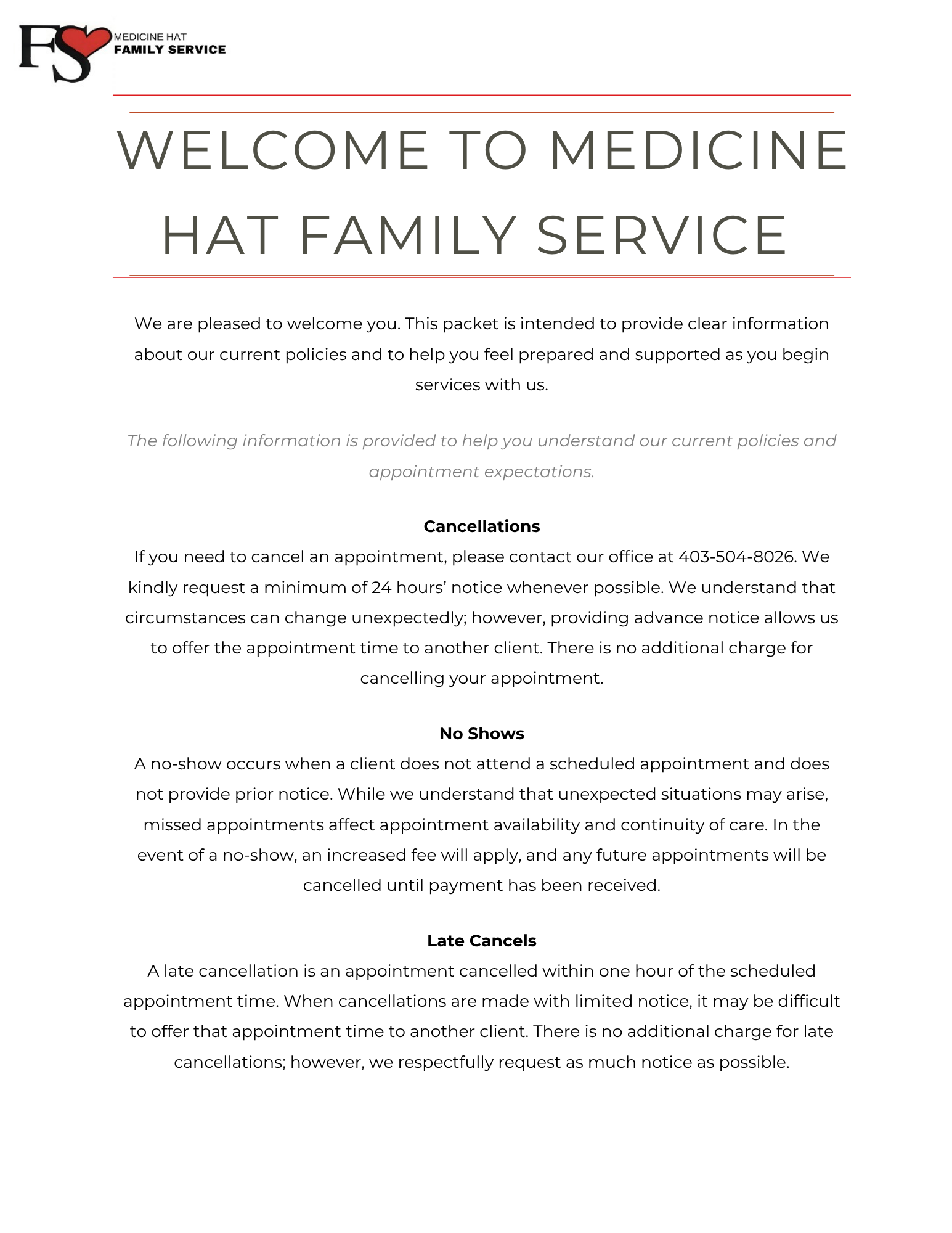 A document titled "Welcome to Medicine Hat Family Service" with information about appointment cancellations, no-shows, late cancellations, and policies at a medical or counseling service.