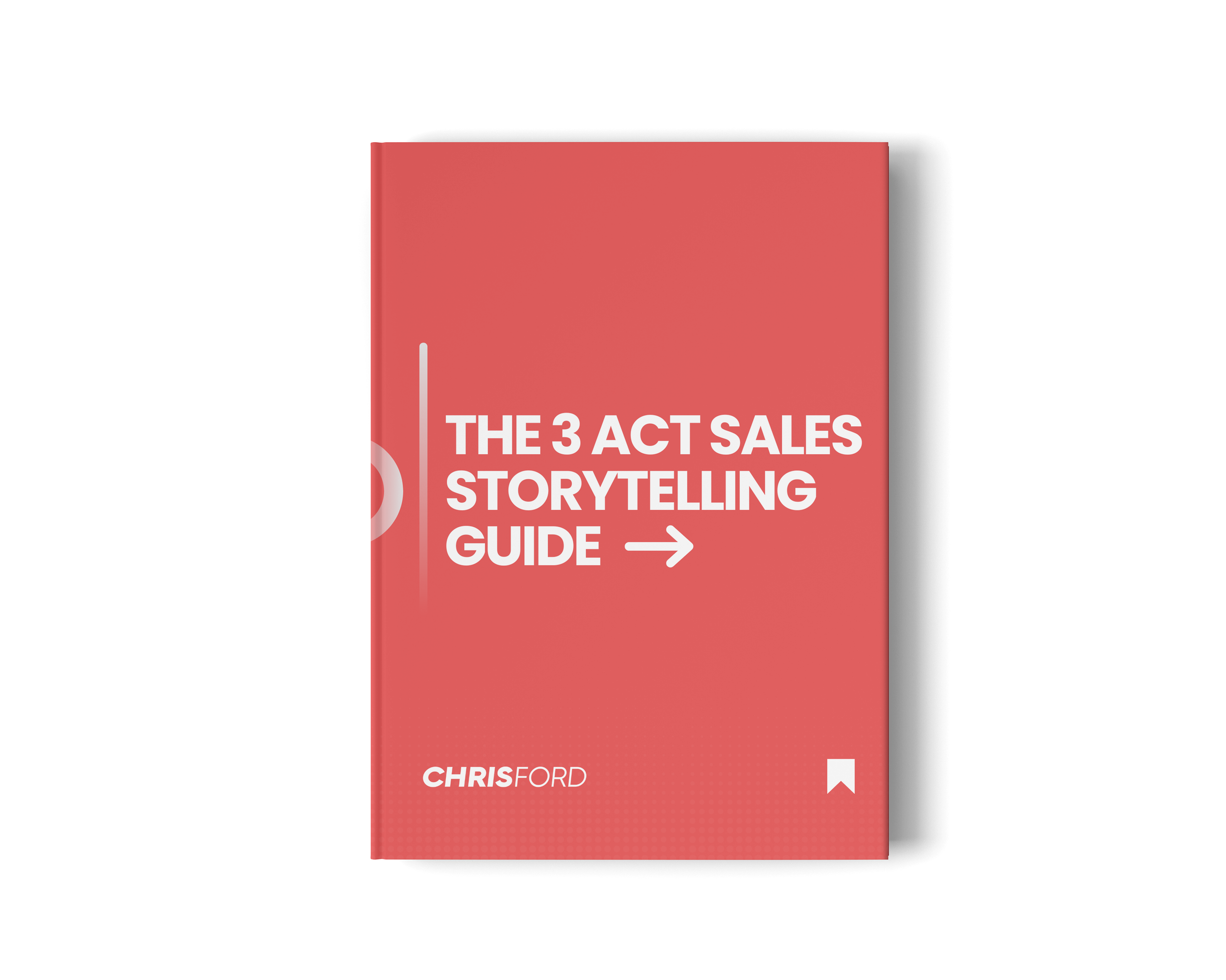 The 3 Act Sales Storytelling Guide