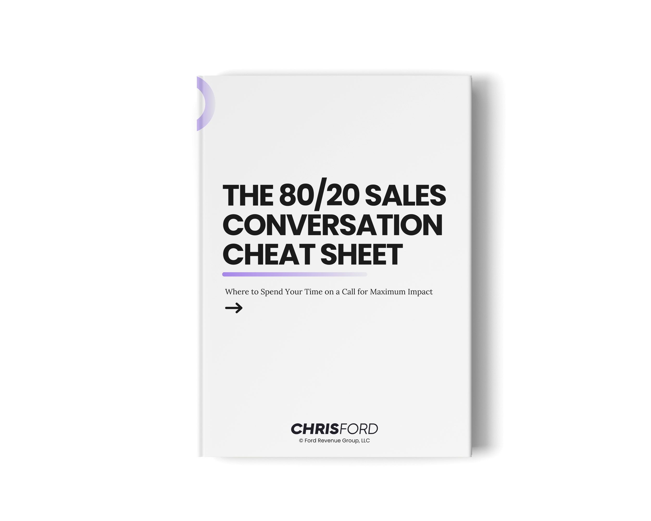 The 80/20 Sales Conversation Cheat Sheet