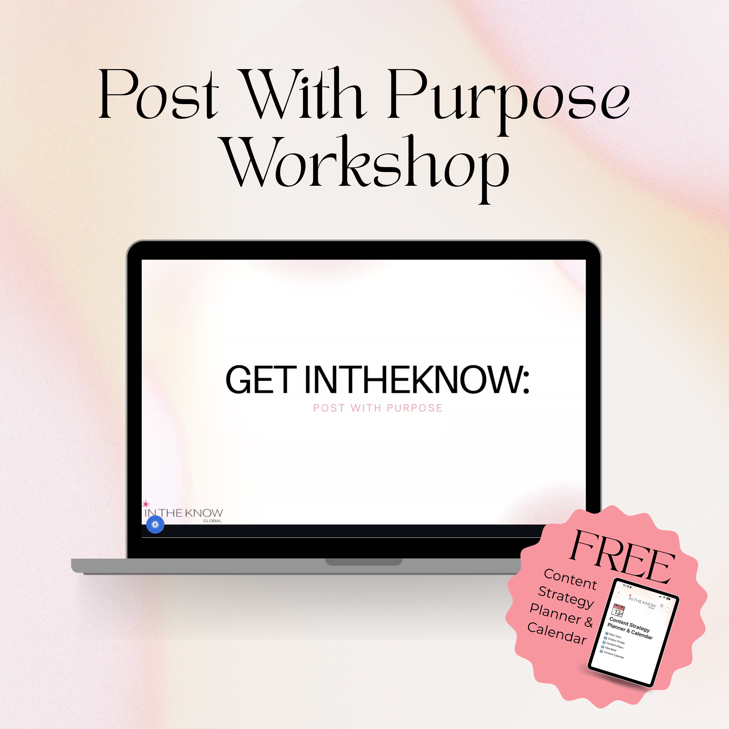 Post With Purpose Workshop + FREE Content Strategy Planner & Calendar (worth £9.99)