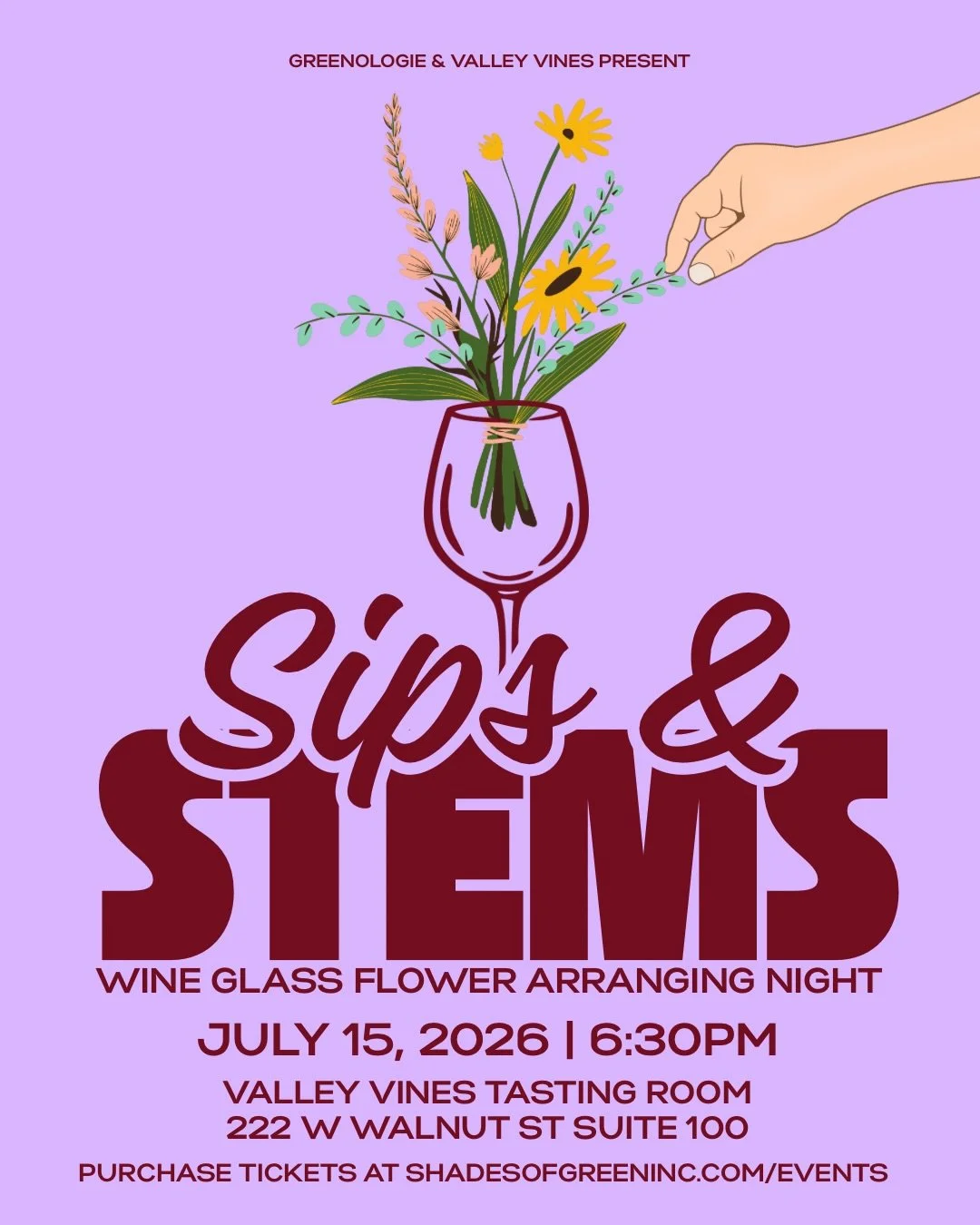 💐 🍷 Sips &amp; Stems: Wine Glass Flower Arranging Night
 📅 July 15 @ 6:30 pm - 8:30 pm
🎟️ shadesofgreeninc.com/events
Grab your friends and join us for a relaxing evening of flowers, wine, and creativity at Valley Vines!
In this hands-on workshop