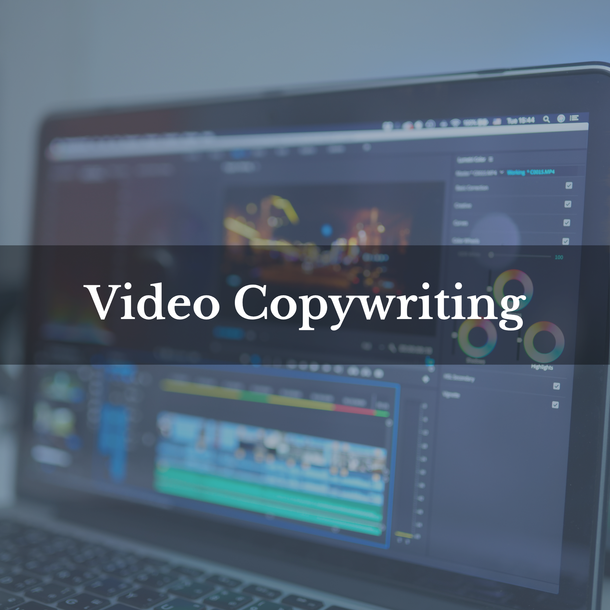 Computer screen displaying video editing software with timeline and color correction tools, with the text 'Video Copywriting' overlaid.