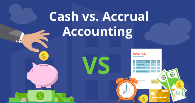Cash vs. Accrual Accounting: What Small Business Owners Need to Know