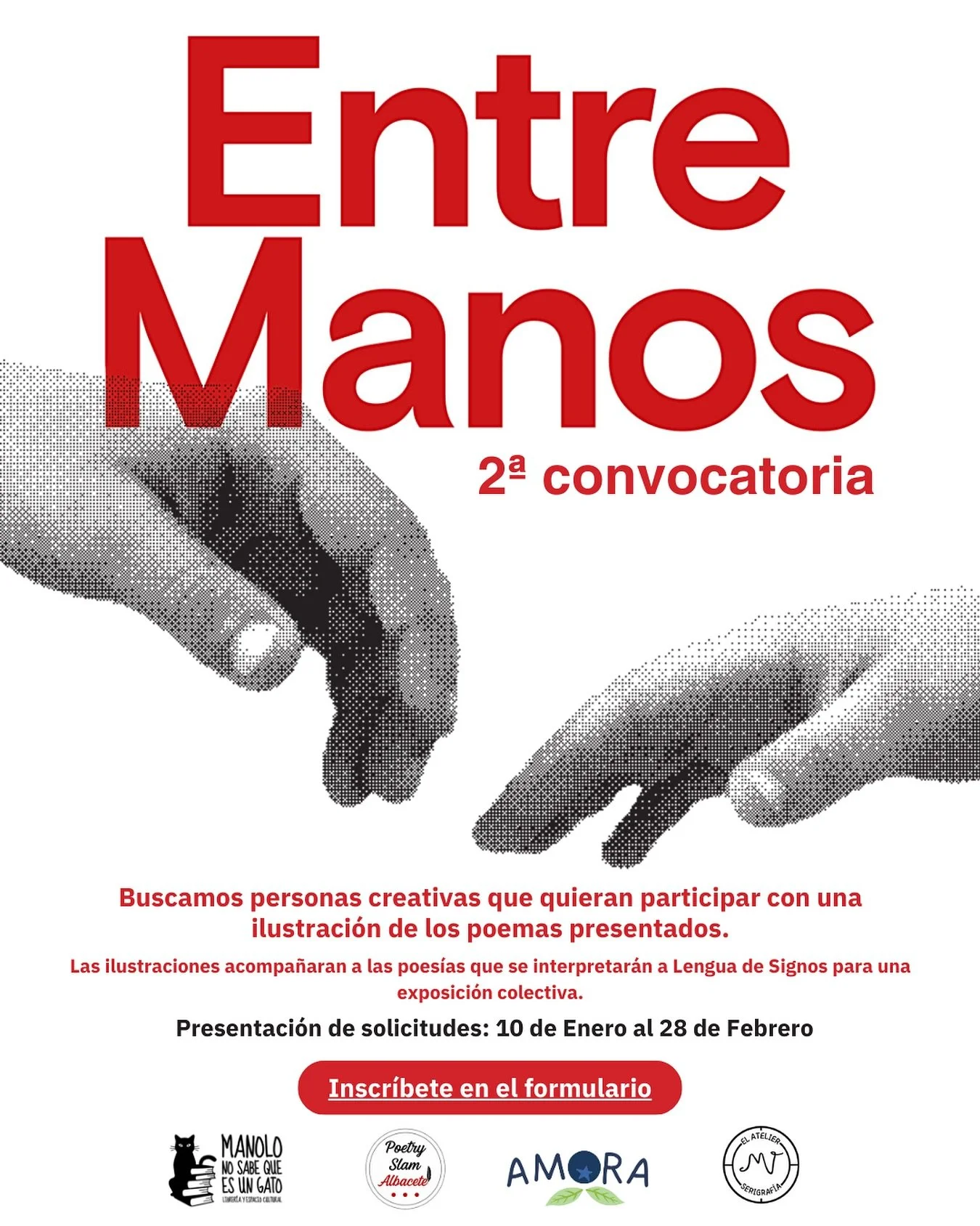 &iexcl;LLAMAMIENTO A ILUSTRADORES/AS! 🎨✍️

La primera fase de EntreManos ha sido un &eacute;xito rotundo. Hemos recibido unas poes&iacute;as magn&iacute;ficas, llenas de sensibilidad... y ahora, buscamos vuestras manos para darles color.

Si te gust