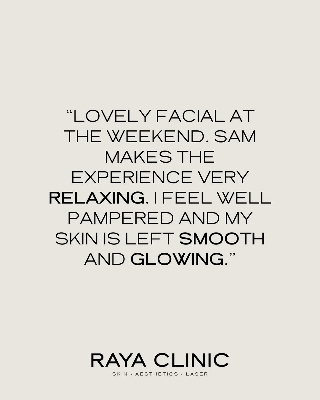 &ldquo;Lovely facial at the weekend. Sam makes the experience very relaxing. I feel well pampered and my skin is left smooth and glowing.&rdquo;⁠
⁠
This is exactly how we want you to leave RAYA ✨⁠
⁠
Calm, cared for, and confidently glowing.⁠
⁠
Every 