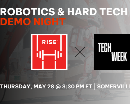Reminder: Visit RISE HQ on May 28th for Boston Tech Week!