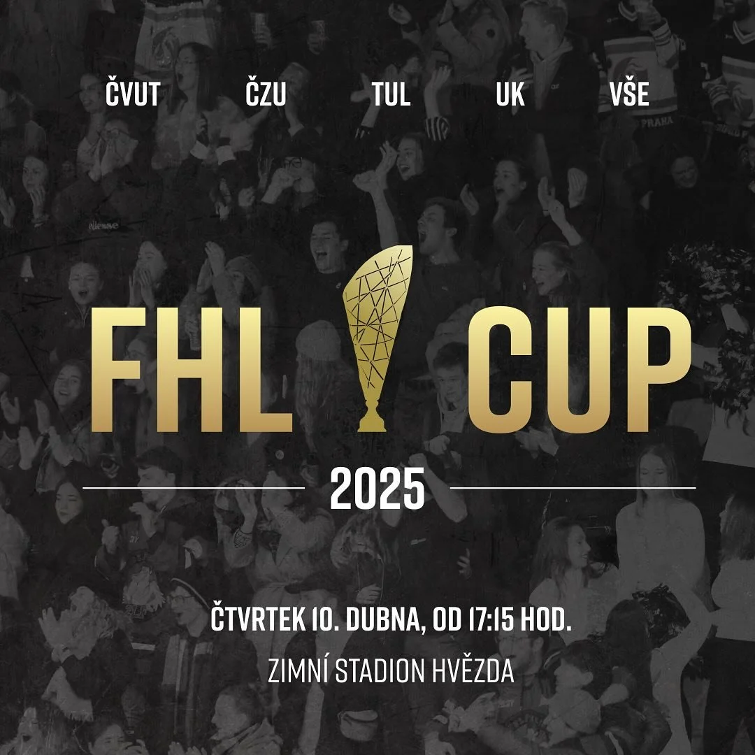📅 FHL CUP 2025 &ndash; Harmonogram z&aacute;pasů 🏒
Přijď si už&iacute;t večer pln&yacute; hokejov&yacute;ch bitev a studentsk&eacute; atmosf&eacute;ry!

🕔 17:15 | Semifin&aacute;le 1 &ndash; TITANS Prague vs. TU Liberec
🕕 18:15 | Semifin&aacute;l