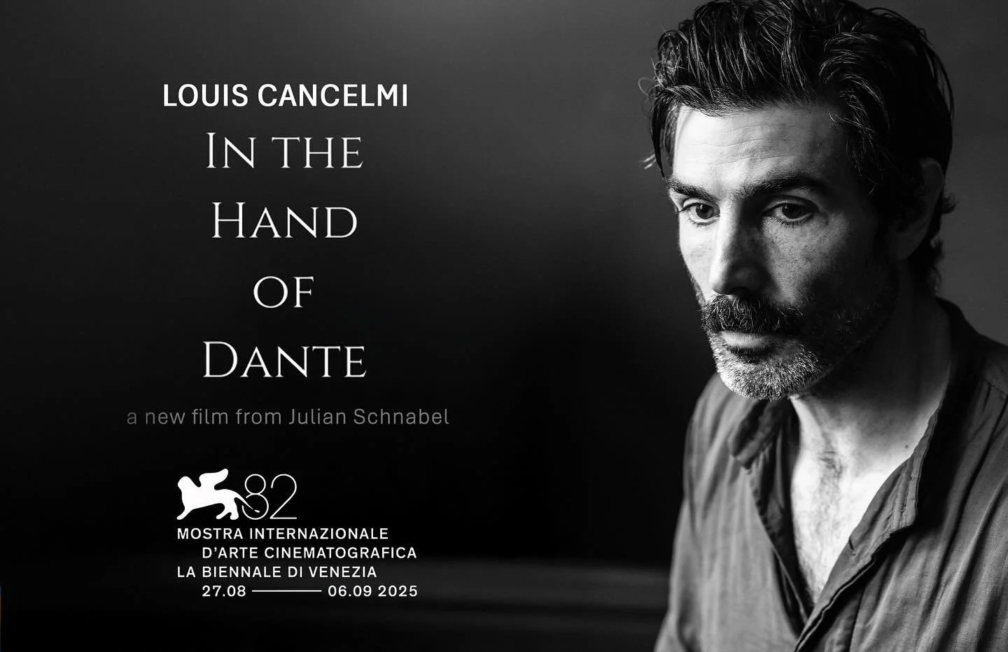 Our Louis Cancelmi stars in Julian Schnabel&lsquo;s new film, &ldquo;In the Hand of Dante&rdquo; alongside Al Pacino, Oscar Isaac, and Martin Scorsese. Premiering exclusively at the 2025 Venice Film Festival.
