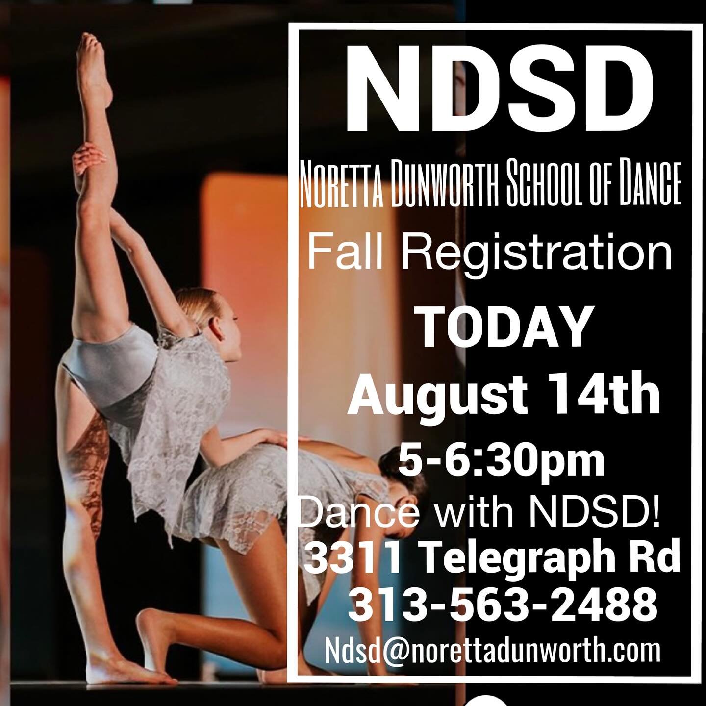 Come Dance with NDSD for our 85th Season!! TODAY August 14th is our Last Registration before Fall Classes begin September 4th from 5-6:30pm at the studio!
3311 S Telegraph Rd- 313-563-2488 #ndsd4life
Don’t Miss Out!!