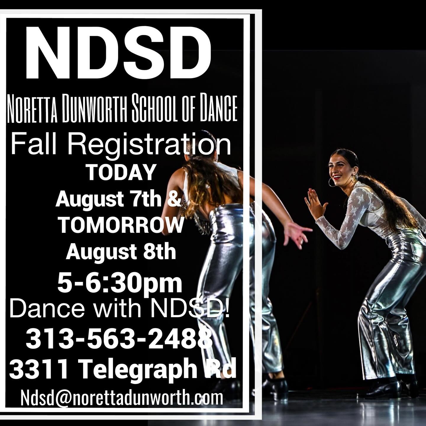 Come Dance with NDSD for our 85th Season!! TODAY & TOMORROW is our next Registration for Fall Classes from 5-6:30pm at the studio!
3311 S Telegraph Rd- 313-563-2488 #ndsd4life
Don’t Miss Out!!