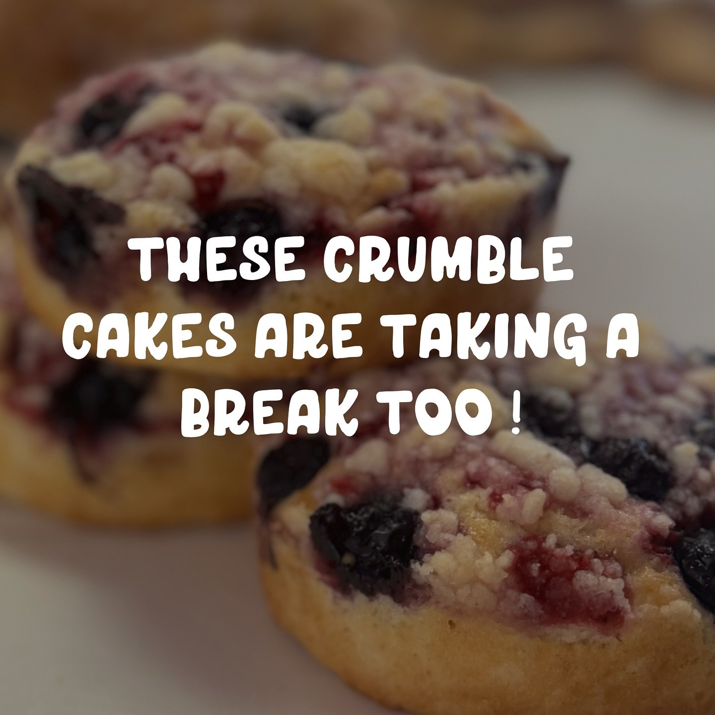 These crumble cakes are taking a break too!

We&rsquo;re closed tomorrow for Memorial Day, but we&rsquo;ll be back on Wednesday 07am&mdash; rested, recharged, and ready to crumble! Yay ! 🔥