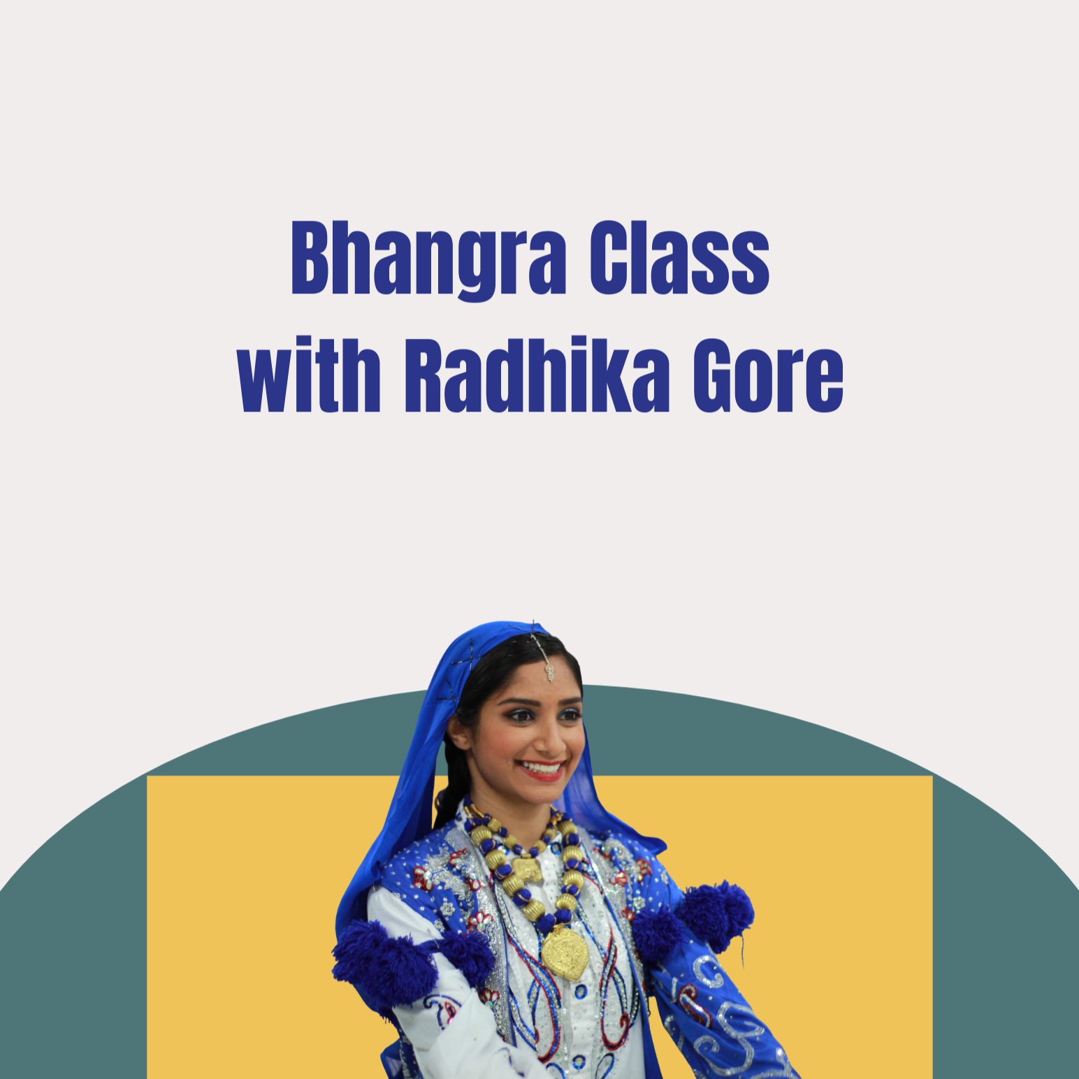 $15 Friday: Bhangra with Radhika Gore 