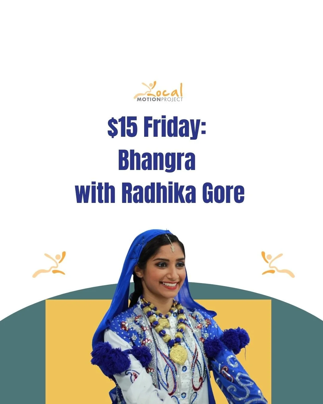 $15 Friday: Bhangra with Radhika Gore 