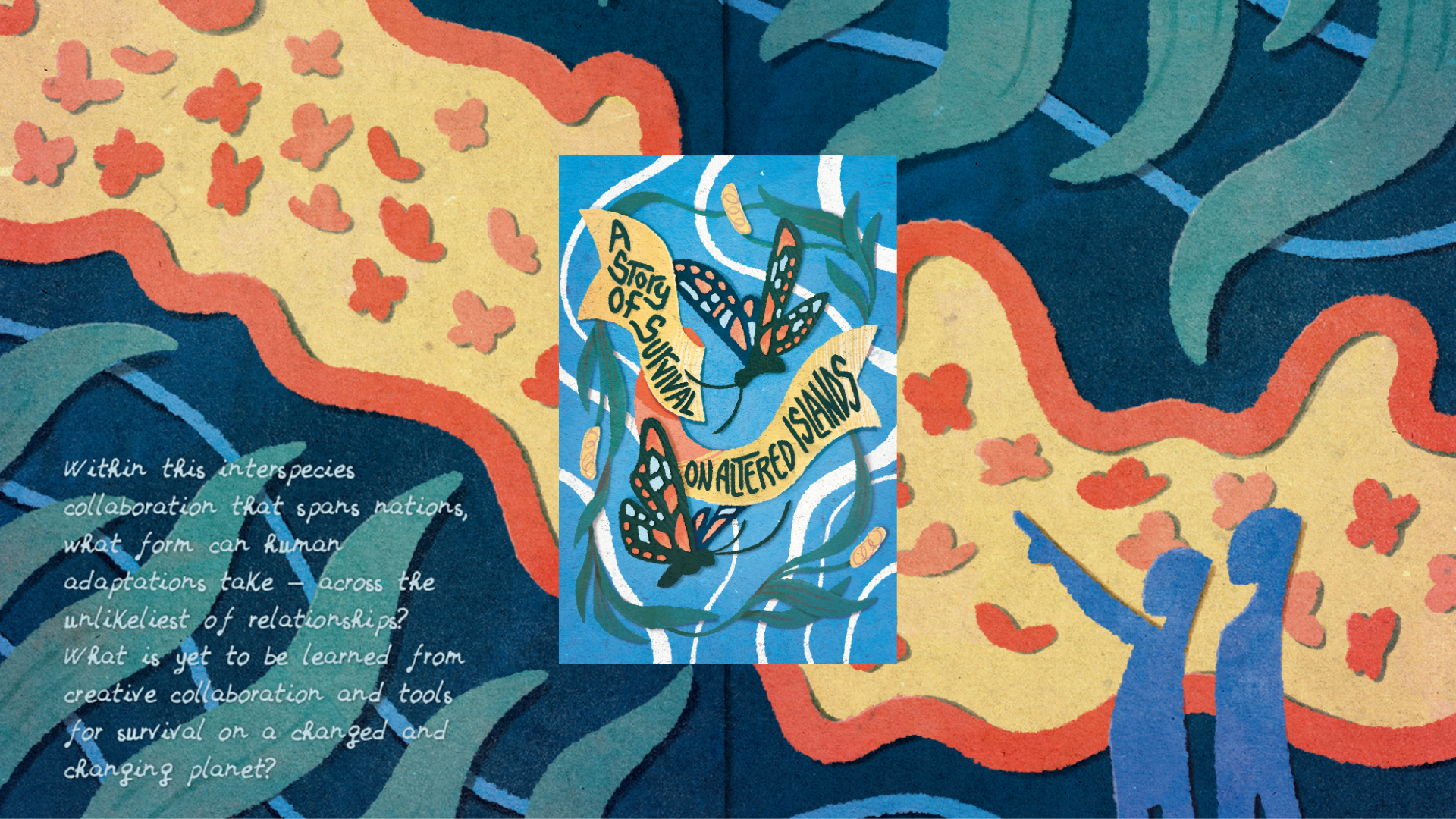 A Story of Survival on Altered Islands - Invasive Art Initiative