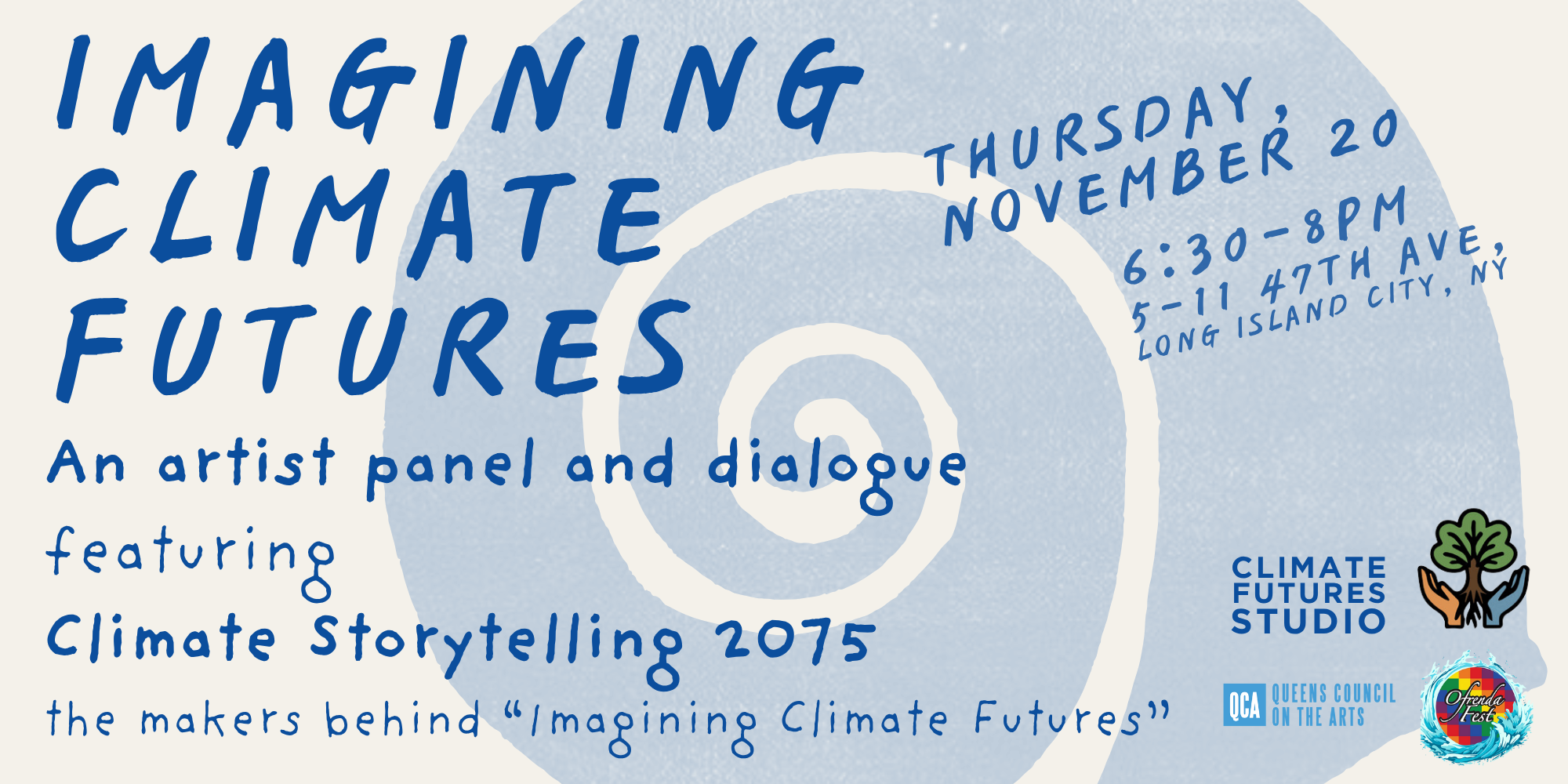 Artist Panel &amp; Dialogue: “Imagining Climate Futures” 11/20/25 NYC