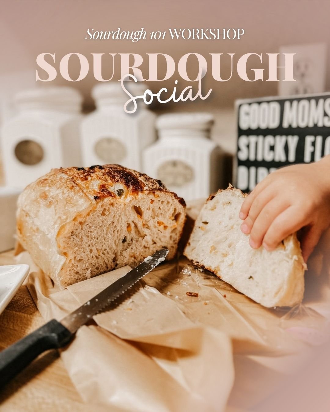 Sourdough 101 Workshop
