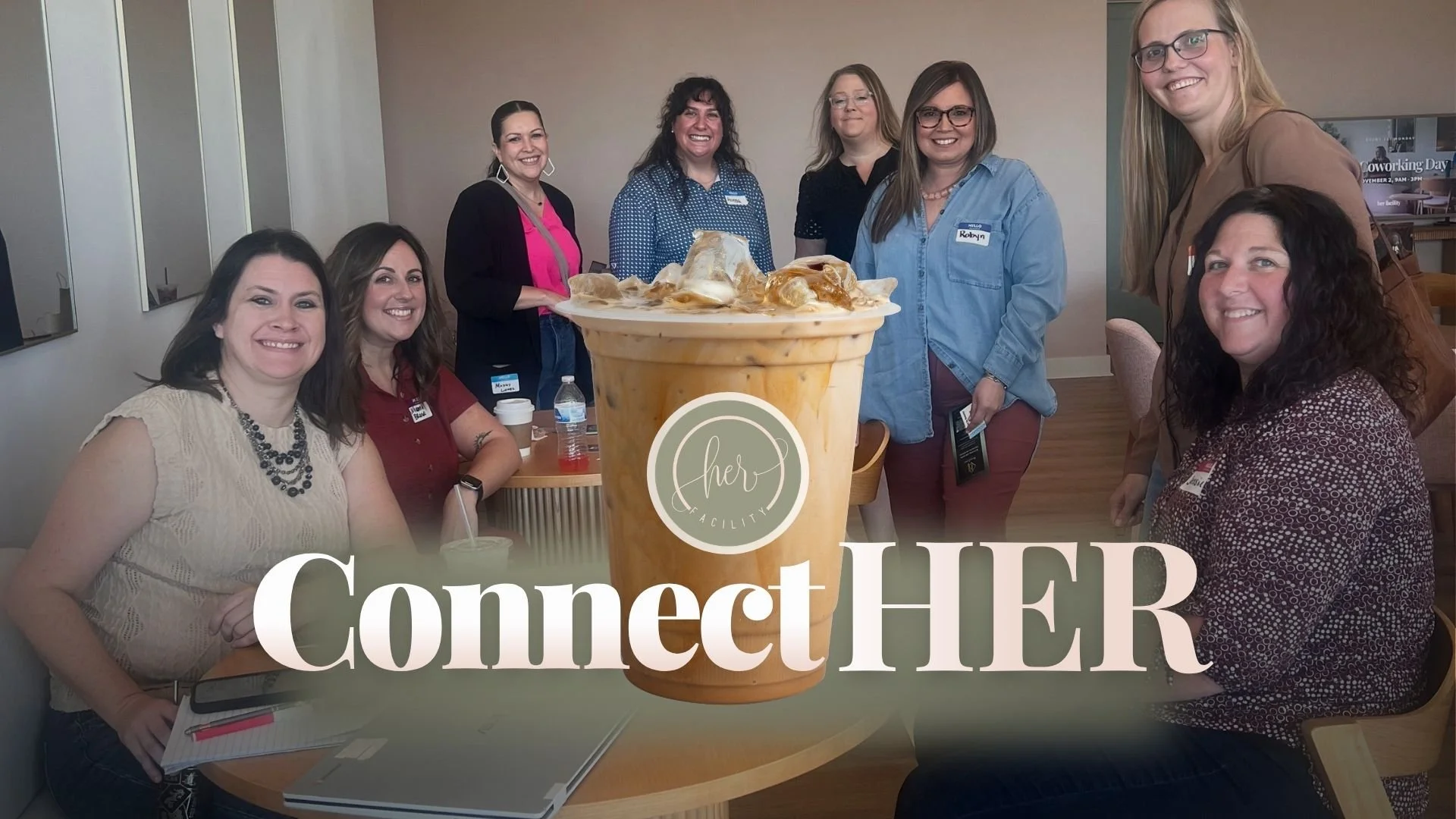 Many women at a networking event. Overlay on image features iced latte with a logo that reads her facility, ConnectHER