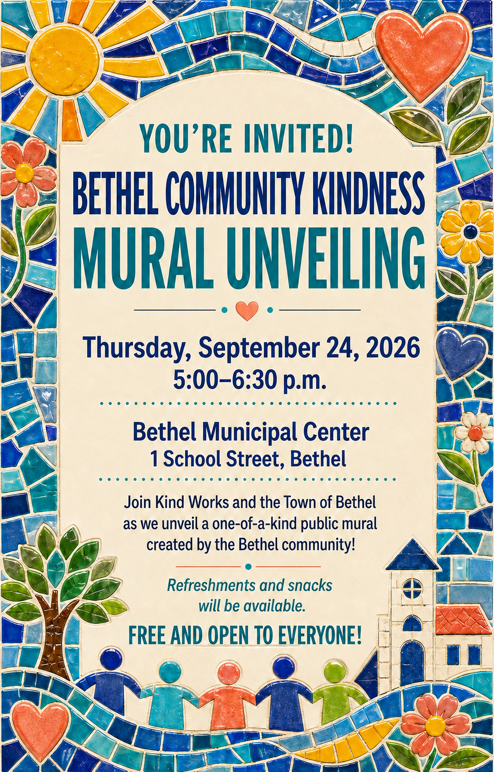 BETHEL COMMUNITY KINDNESS MURAL UNVEILING