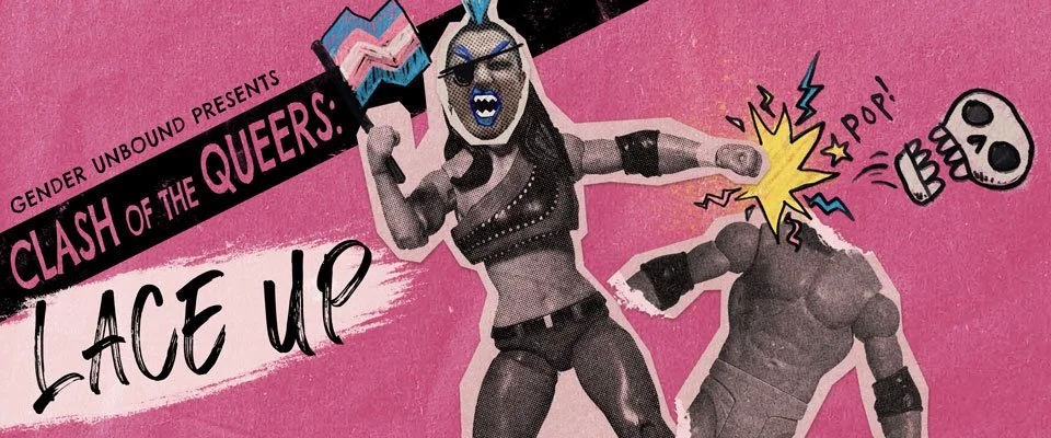 Clash of the Queers: Lace Up