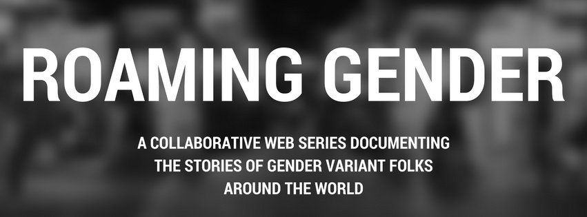Roaming Gender