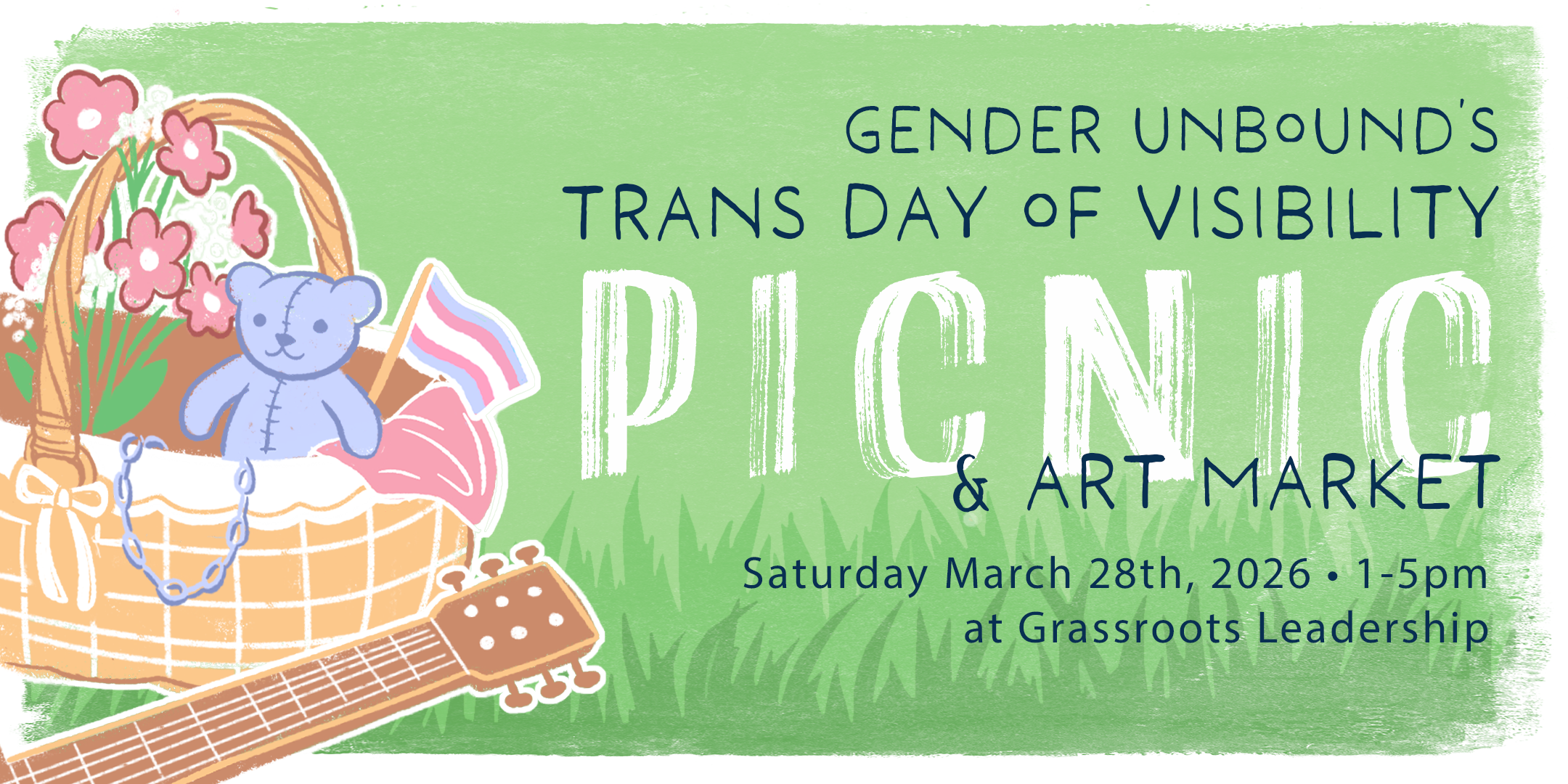 Horizontal banner with picnic basket with flowers, teddy bear, jewelry, and trans flag, and guitar on green grass with text showing title of event, location and time
