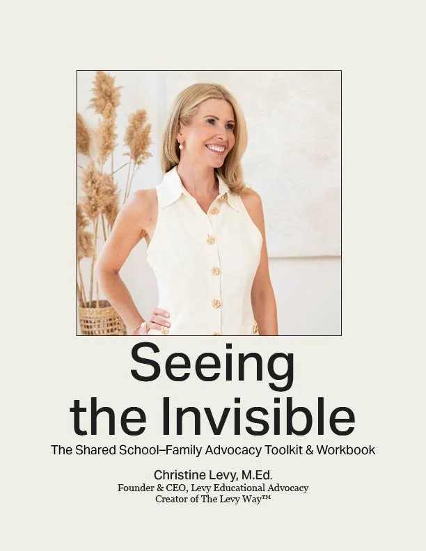 Seeing the Invisible: The Shared School–Family Advocacy Toolkit & Workbook