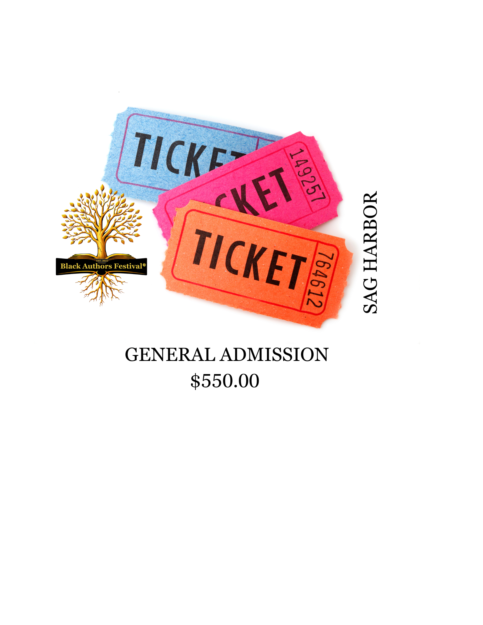 Black Authors Festival @SagHarbor General Admission Tickets - $550.00