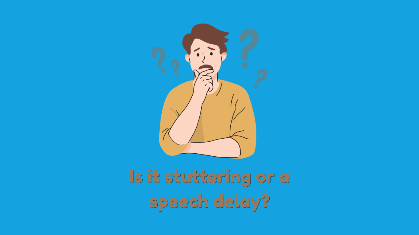 Stuttering vs. Speech Delay: How Are They Different?