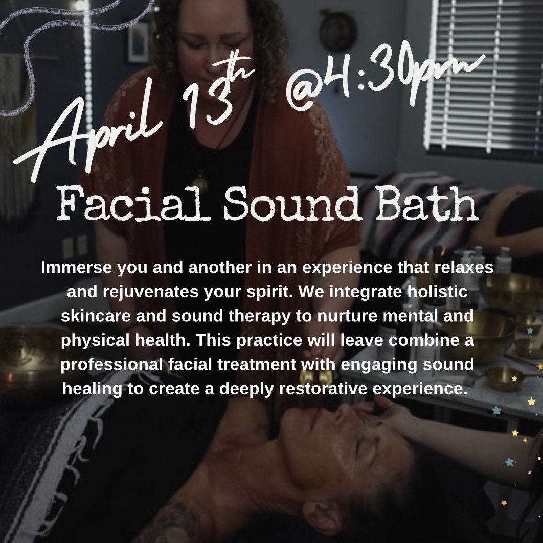 Sound Bath Facial