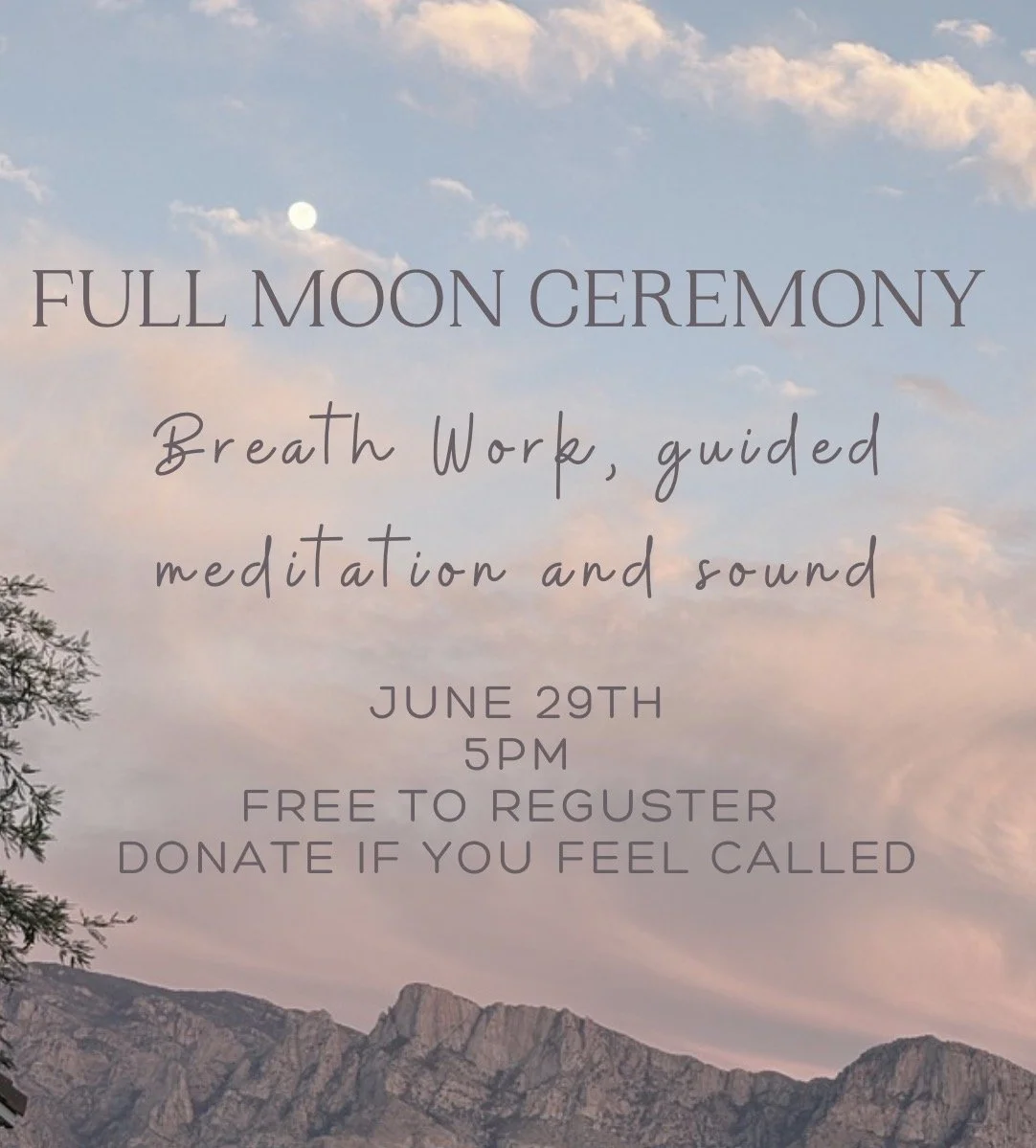 Full Moon Ceremony-Guided Meditation, Breath Work and Sound