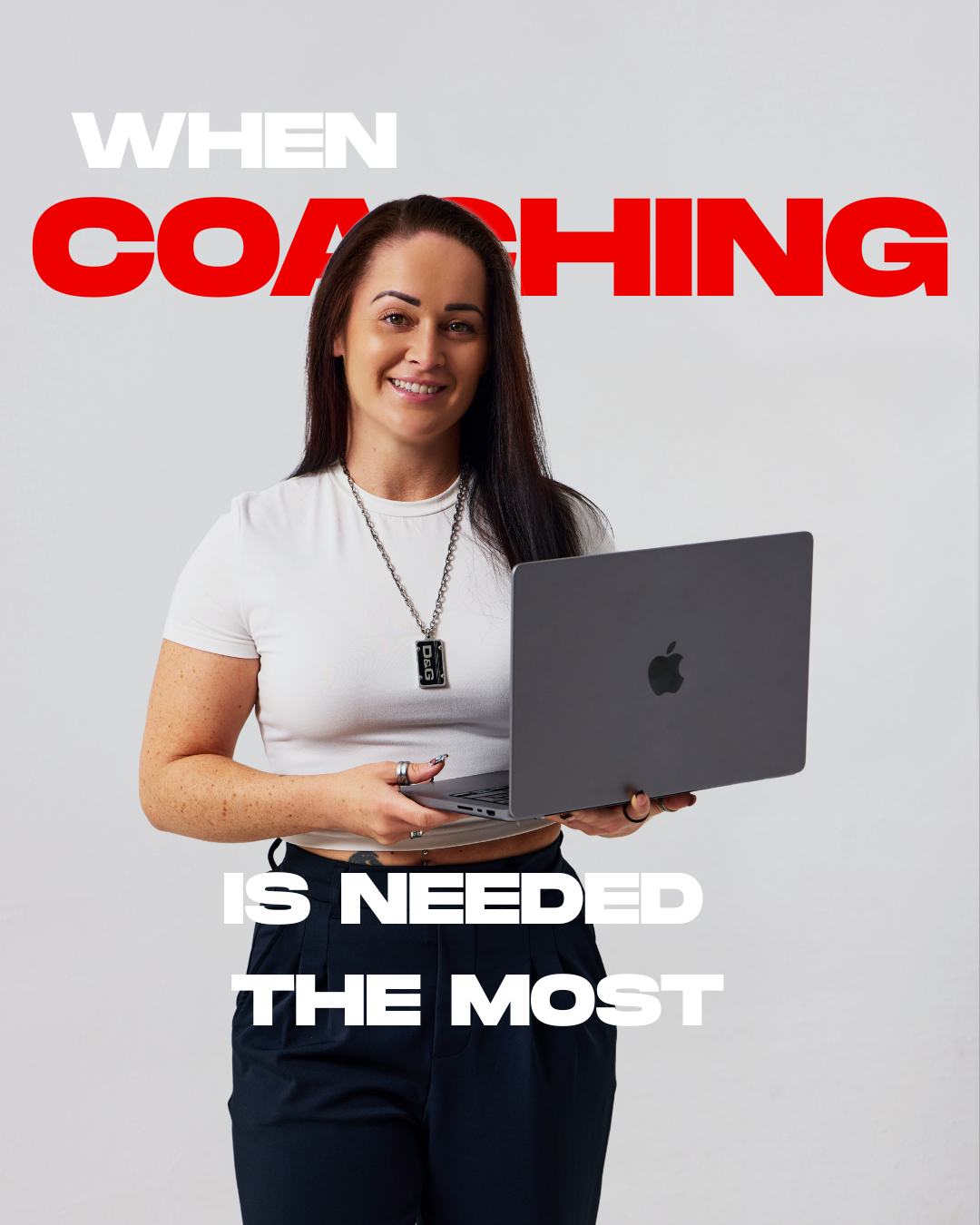 WHEN COACHING IS NEEDED THE MOST.